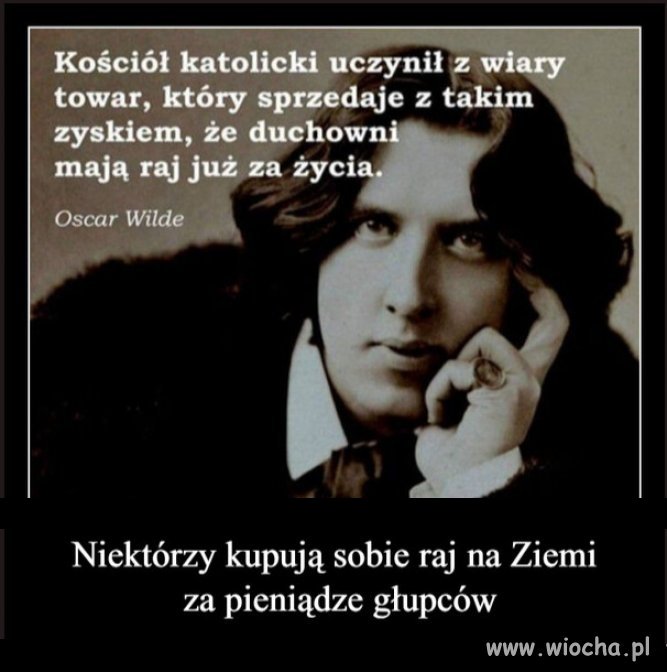 Religia powstała gdy pierwszy oszust spotkał pierwszego głupca