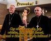 Jak widać papistowscy biskupi
