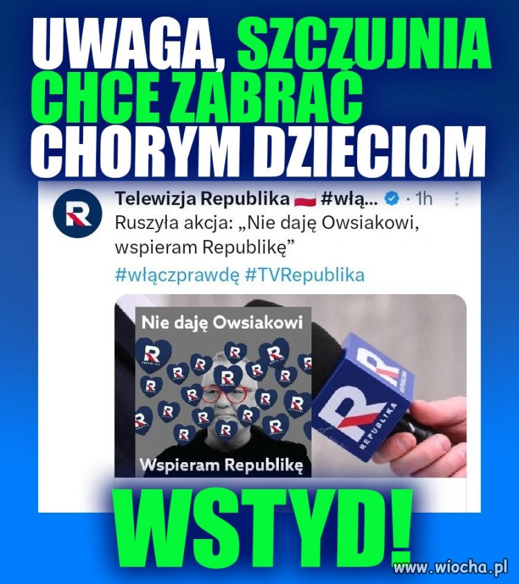 Pisowska podłość nie zna granic.