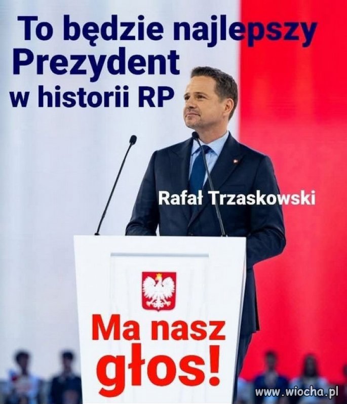 Trzaskowski to nowa generacja europejskiego polityka!