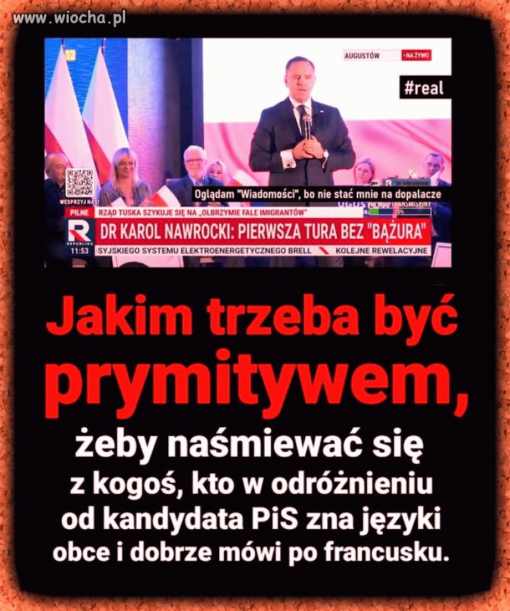 Jak wiadomo u pisowców jak ktoś jest wykształcony
