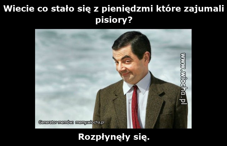 Wiecie co stało się z pieniędzmi które zajumali