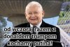 Jarek niespodziewanie musi zmienić