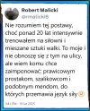 Widać, komu chce zaimponować