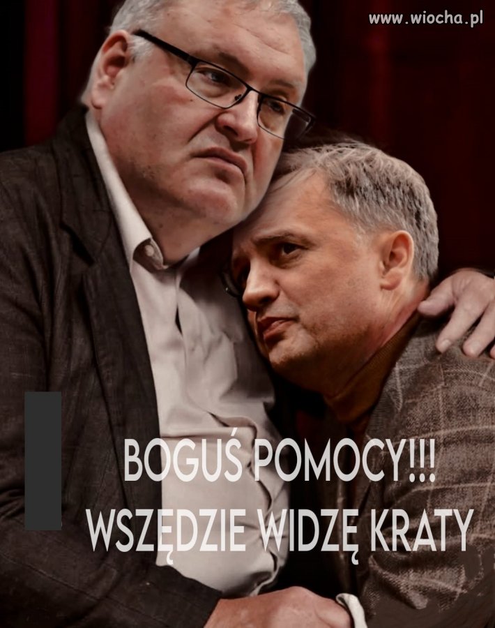 Nie lękaj się Zbyniu, nie lękaj ...