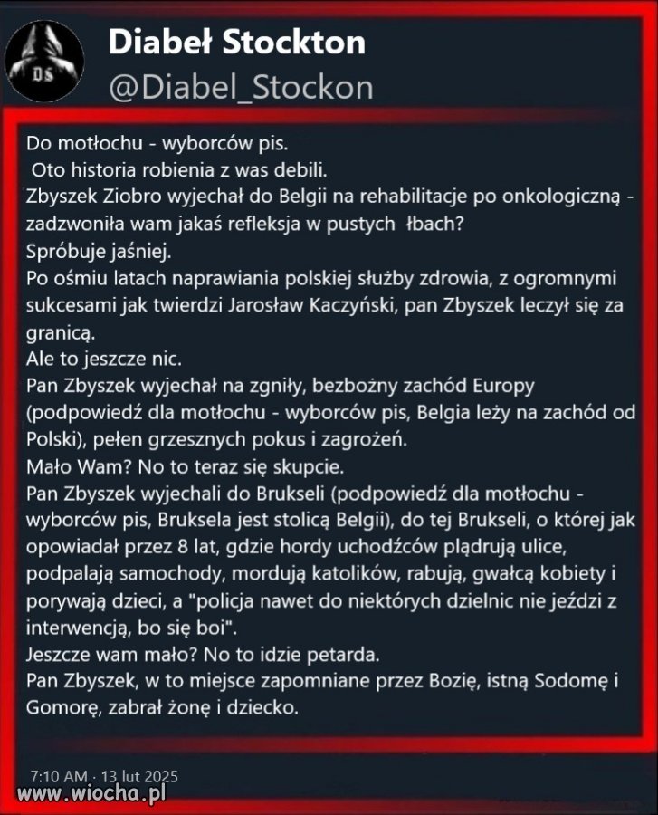 To jest hermetyczne zło, tak skażone kłamstwem 