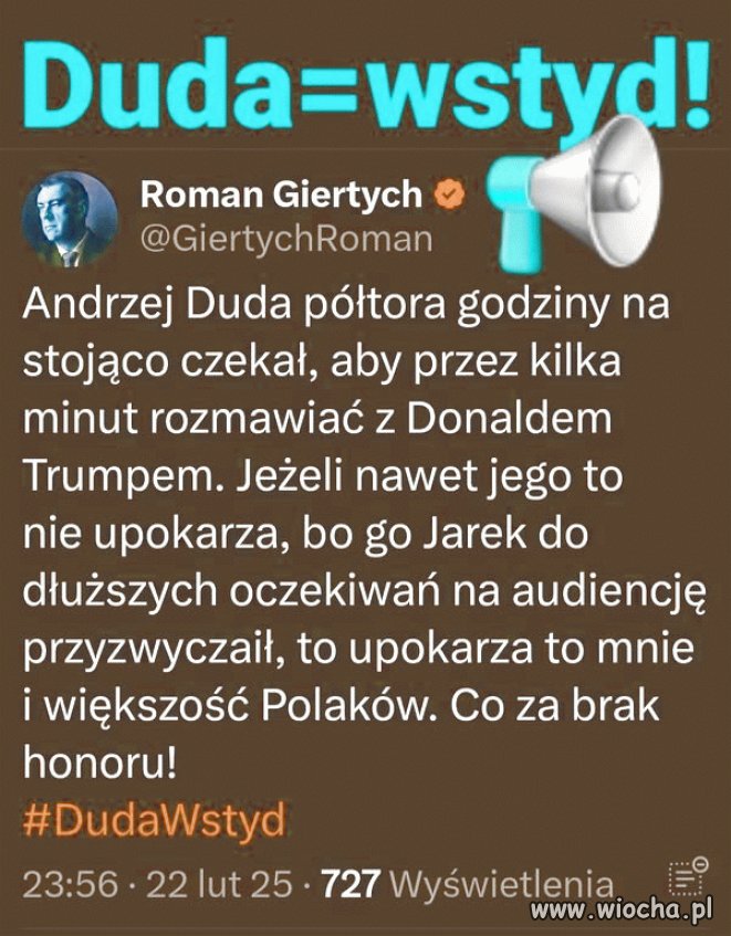 Duda ty debilu przestań ośmieszać Polskę i Polaków