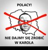 Nie dajmy się po raz trzeci zrobić w ciula, Polacy !