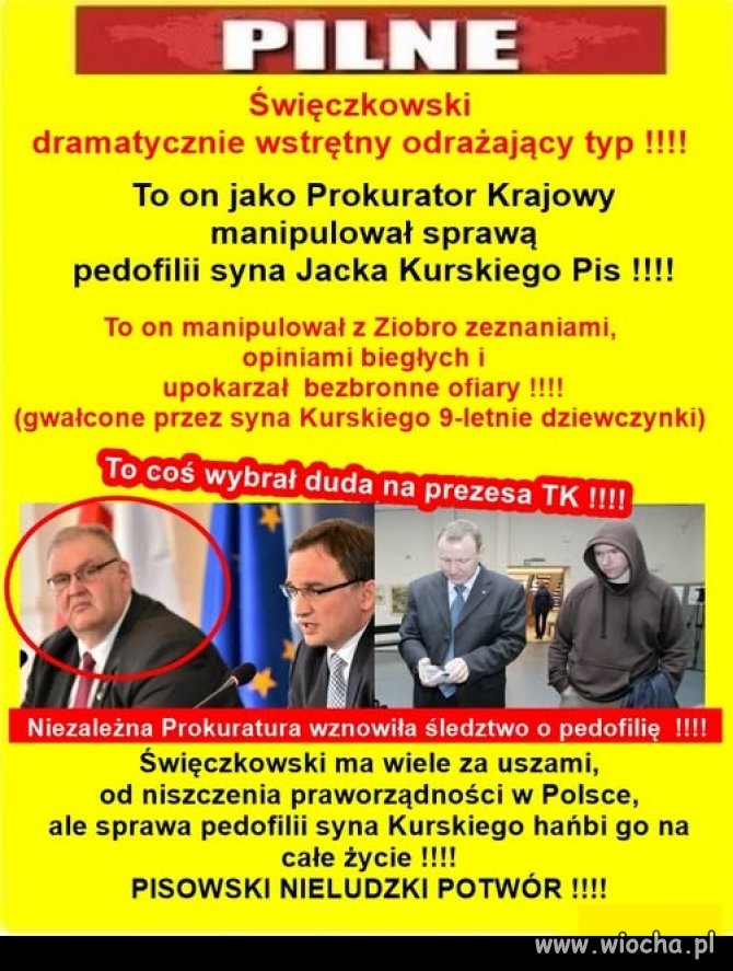 Wstrętny, odrażający typ, ale jakże dla PiS zasłużony !