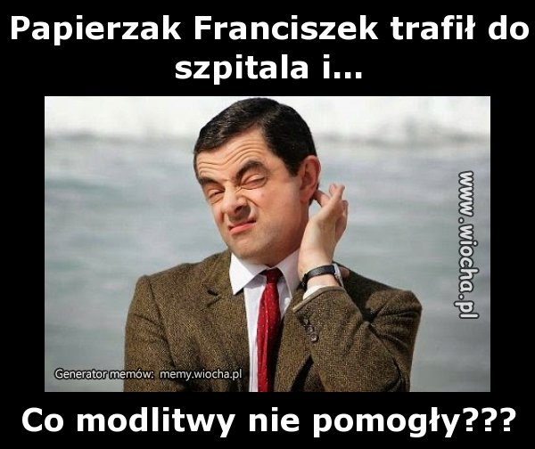 Papierzak Franciszek trafił do szpitala i...