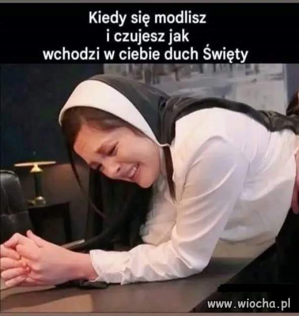 Alleluja i od tyłu ...