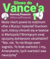 Ten Vance to też jakiś upośledzony chyba