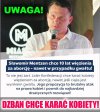 Czy naprawdę są w Polsce kobiety gotowe głosować na tego idiotę ?