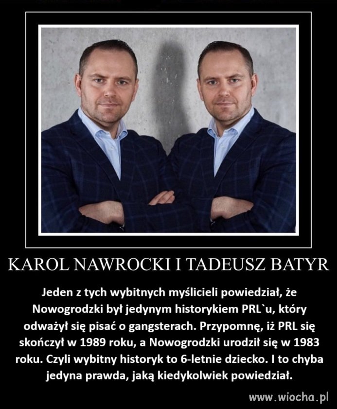 Jednak Batyr to porządny gość, nie jak Nowogrodzki