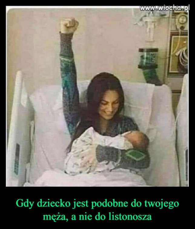 Niektóre kobiety same nie wiedzą kto jest ojcem...