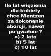 Warto zainteresować się co ten oszołom szykuje kobietom: