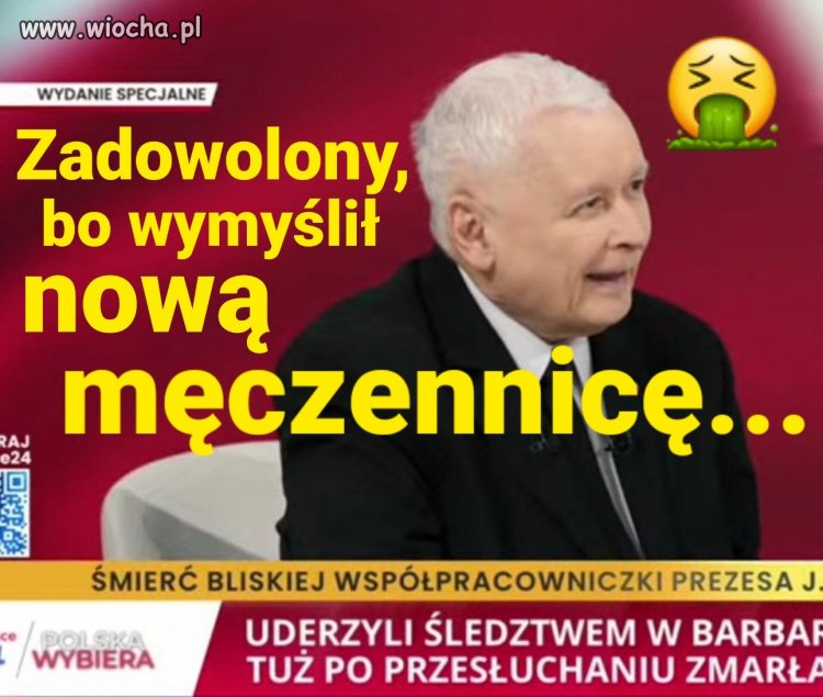Prezes przeszczęśliwy bo znalazł pisowską męczennicę 