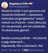 Pani Magdalena ma rację
