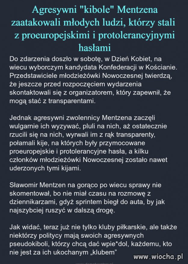 Konfederosja Mentzena, to stan umysłu!
