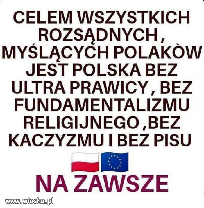 Jezeli Polacy chca byc cywilizowanym europejskim narodem!
