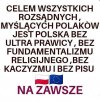 Jezeli Polacy chca byc cywilizowanym europejskim narodem!