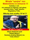 Bandyta złodziej Matecki ma 