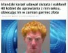 Miał gadane.