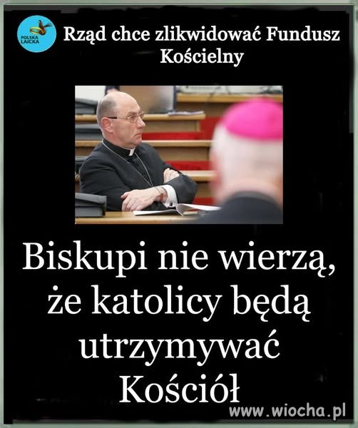 U biskupów wiara nigdy nie była najmocniejszą stroną