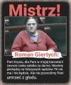 Roman jak zawsze celnie