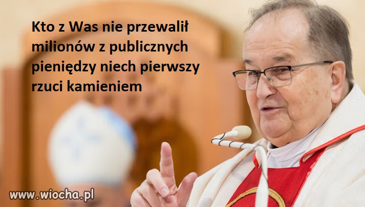 Słowo na niedzielę ojczulka Rydzyka