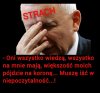 Kiedy wreszcie zrozumiał, że nie ma innego wyjścia