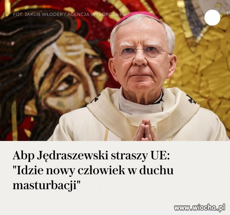 Na bazie swojego wieloletniego doświadczenia, abp Wam ogłasza ! 