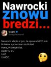 Jak to znowu? On cały czas bredzi !