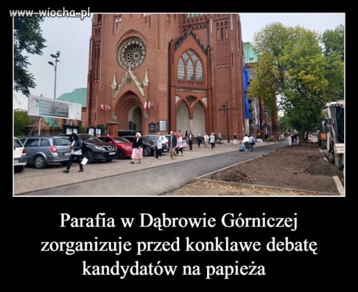 Drodzy kardynałowie, przed konklawe wpadnijcie na integrację do Dąbrowy Górniczej !