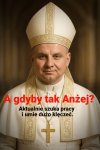 Anżej jest robota