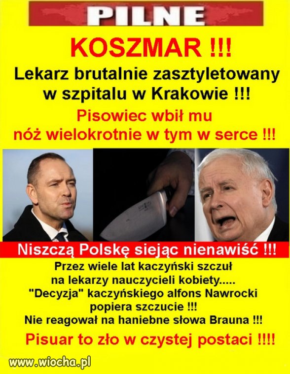 Kaczyńskiego należy izolować od społeczeństwa...