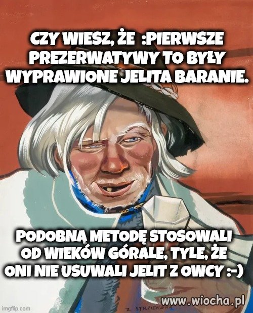 Zapomniany, góralski wynalazek.