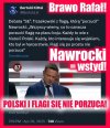 Biedny ten Nawrocki. Flagę porzucił, mikroport chciał zajumać