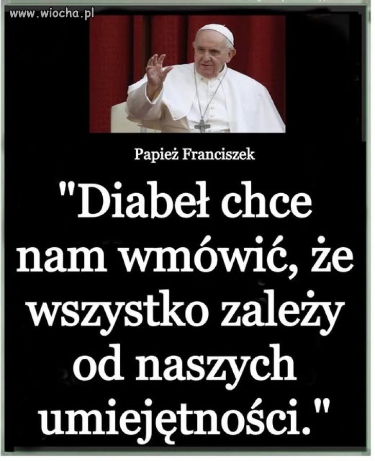 Franek chce Wam wmówić, że nie musicie nabywać umiejętności ...