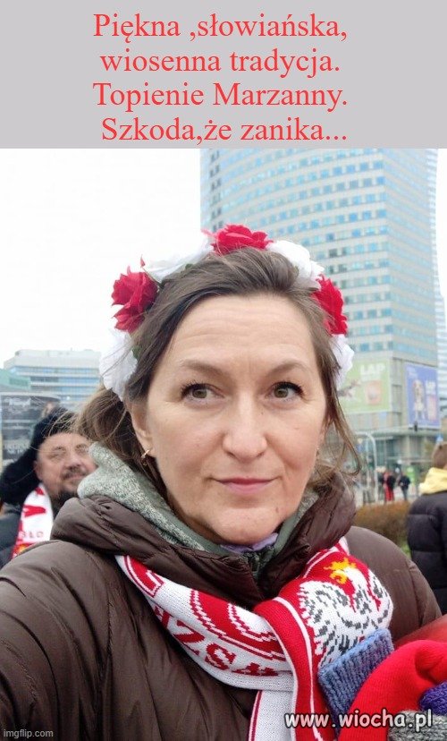 Topiliście kiedyś Marzannę ?