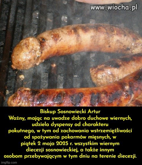 Pan biskup  Arturek pozwala w piątek !