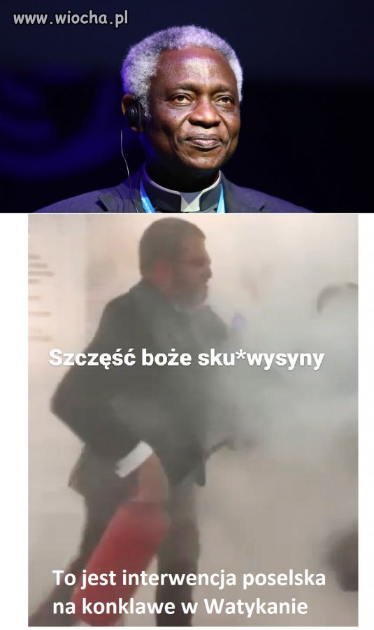Murzyn na papieża? Ja wam to konklawe zaraz rozp**