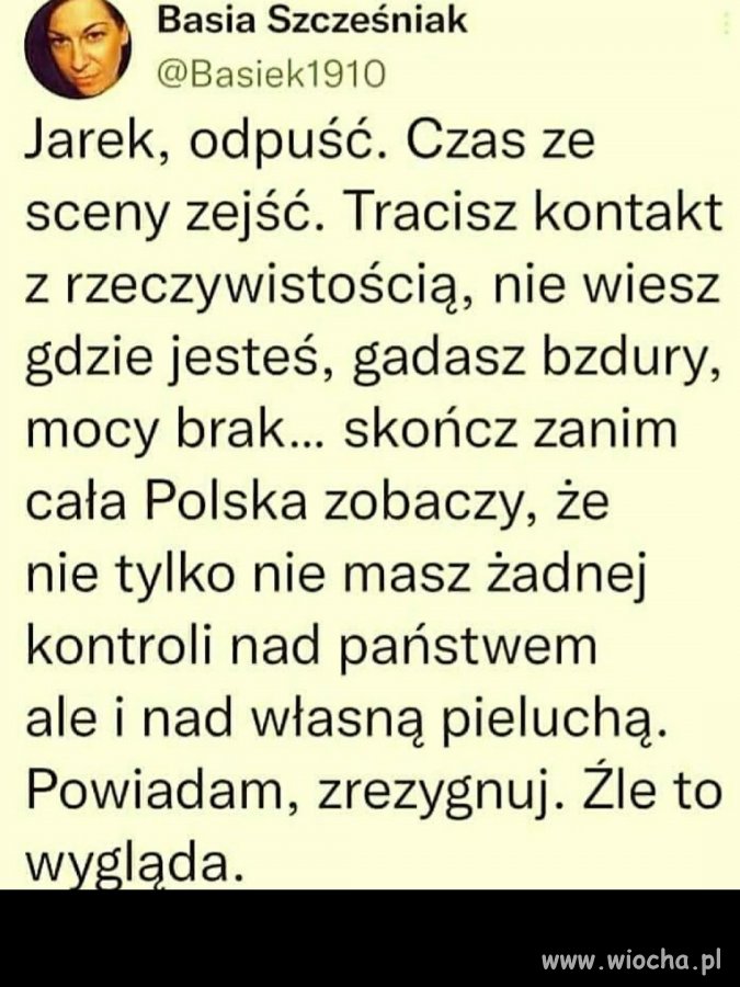 Jarku, posłuchaj słów mądrej kobiety. Odpuść sobie