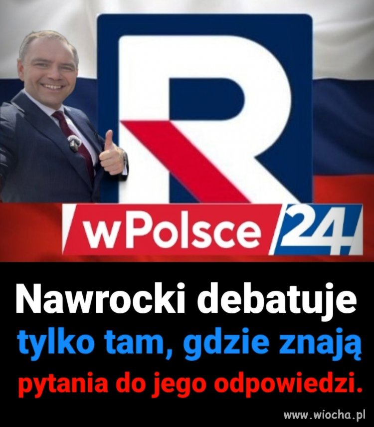 Stchórzy przed każdą debatą, bo on nie uważa nic !