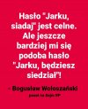Bardzo dobre hasło !