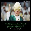 Broń pedofila swego jak siebie samego. Nie lękajcie się