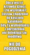 Kaprawym okiem ateisty patrząc ...