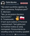 O tym są te wybory. O honorze i wartościach