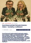 Kotecka – inspiracja dla Nawrockiego? Zbieżność przypadkowa?