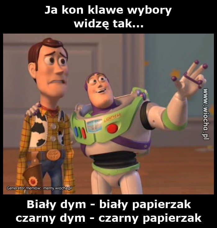 Ja kon klawe wybory
widzę tak...